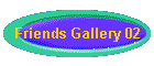 Friends Gallery 02